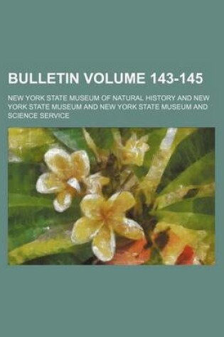 Cover of Bulletin Volume 143-145