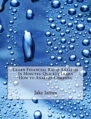 Book cover for Learn Financial Ratio Analysis in Minutes