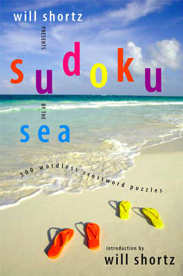 Book cover for Will Shortz Presents Sudoku by the Sea