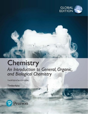 Book cover for Chemistry: An Introduction to General, Organic, and Biological Chemistry, Global Edition