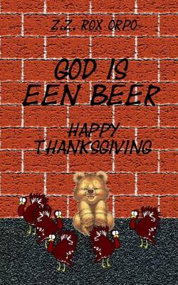Book cover for God Is Een Beer Happy Thanksgiving