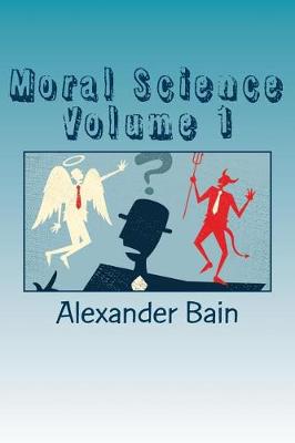 Book cover for Moral Science Volume 1