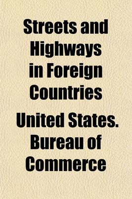 Book cover for Streets and Highways in Foreign Countries