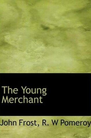 Cover of The Young Merchant