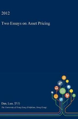 Cover of Two Essays on Asset Pricing