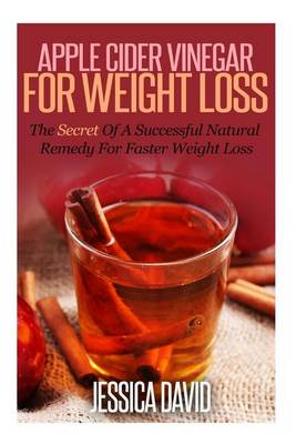 Cover of Apple Cider Vinegar For Weight Loss