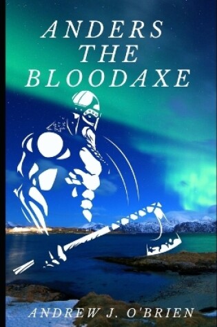 Cover of Anders the Bloodaxe