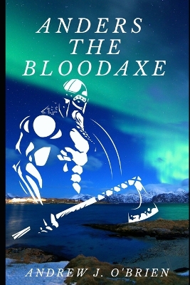 Book cover for Anders the Bloodaxe