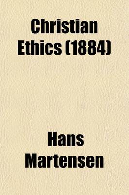 Book cover for Christian Ethics; Special Part Volume 2