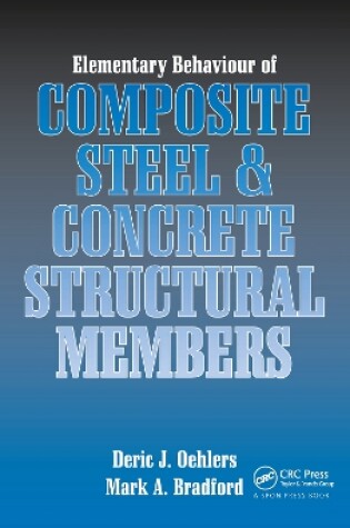 Cover of Elementary Behaviour of Composite Steel and Concrete Structural Members