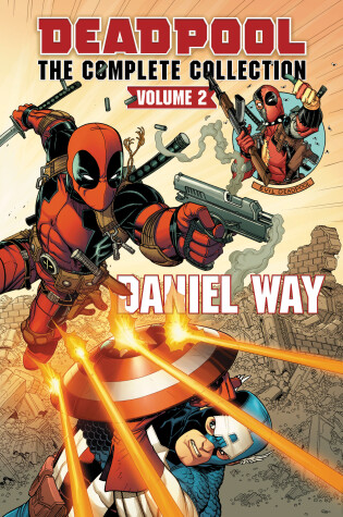 Cover of Deadpool By Daniel Way Omnibus Vol. 2