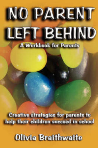Cover of No Parent Left Behind