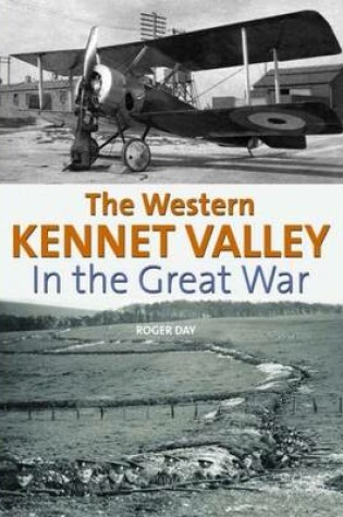 Cover of The Western Kennet Valley in the Great War