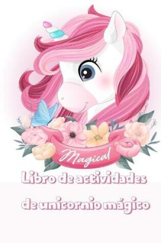 Cover of Libro de actividades de unicornio mágico