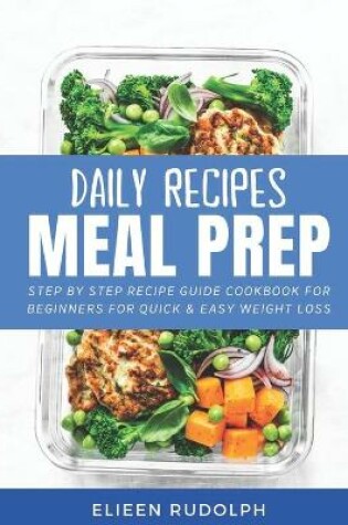 Cover of Daily Recipes Meal Prep