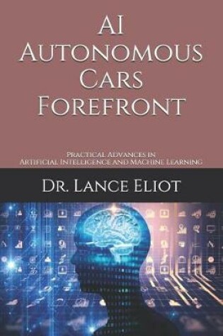 Cover of AI Autonomous Cars Forefront