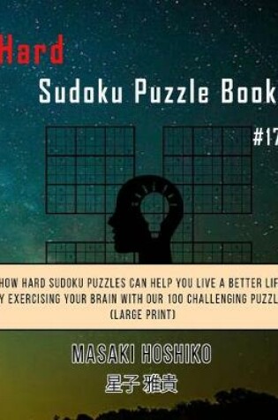 Cover of Hard Sudoku Puzzle Book #17