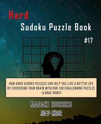 Book cover for Hard Sudoku Puzzle Book #17