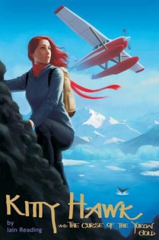 Cover of Kitty Hawk and the Curse of the Yukon Gold