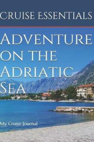 Cover of Adventure on the Adriatic Sea
