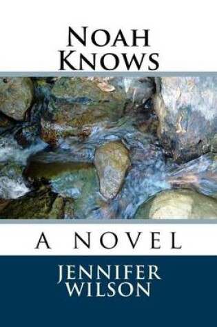 Cover of Noah Knows