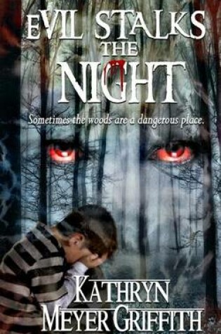 Cover of Evil Stalks the Night