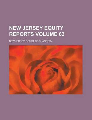 Book cover for New Jersey Equity Reports Volume 63