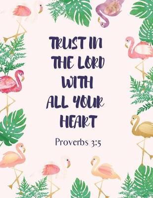 Book cover for Trust the Lord with All Your Heart