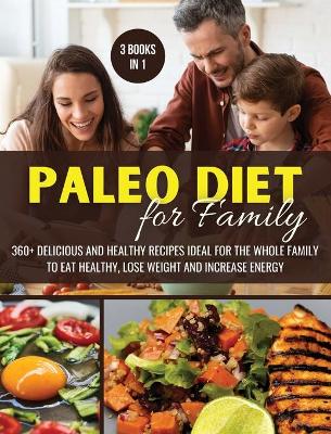 Book cover for Paleo Diet for Family