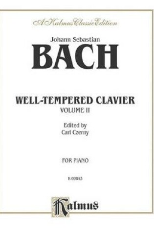 Cover of The Well-Tempered Clavier, Volume II