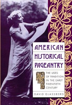 Book cover for American Historical Pageantry