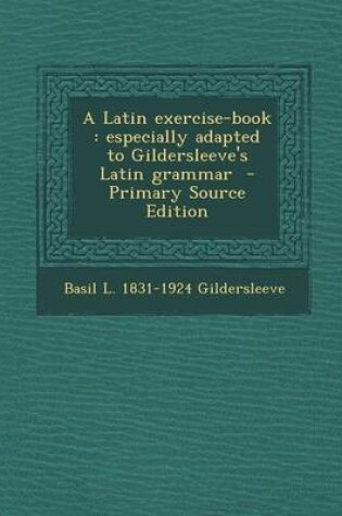 Cover of A Latin Exercise-Book