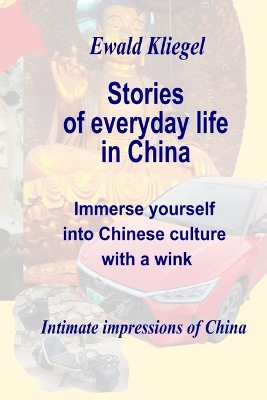 Cover of Stories of everyday life in China