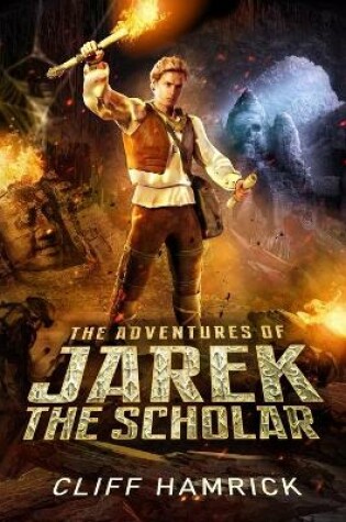 Cover of The Adventures of Jarek the Scholar