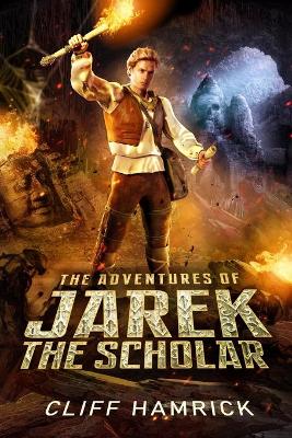 Book cover for The Adventures of Jarek the Scholar