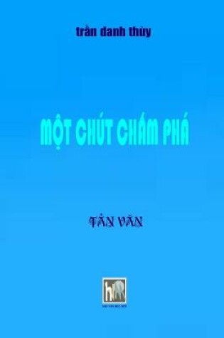 Cover of Mot Chut Cham Pha