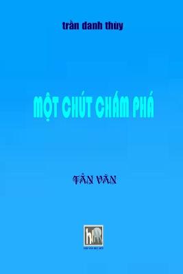 Book cover for Mot Chut Cham Pha