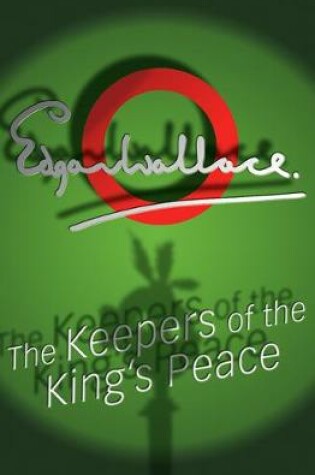 The Keepers Of The King's Peace