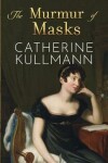 Book cover for The Murmur of Masks