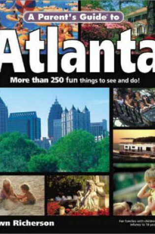 Cover of Parent's Guide to Atlanta