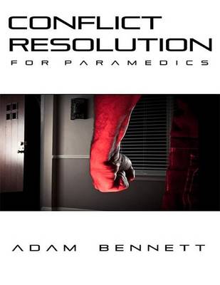 Book cover for Conflict Resolution for Paramedics