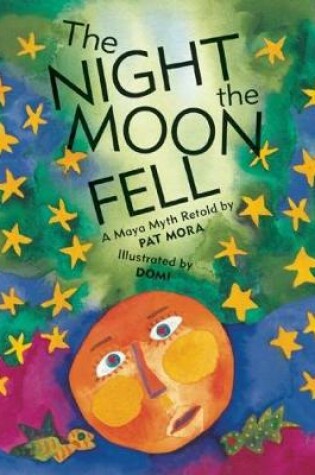 Cover of The Night the Moon Fell