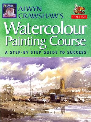 Book cover for Alwyn Crawshaw’s Watercolour Painting Course