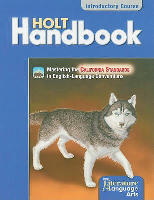 Book cover for California Holt Literature & Language Arts: Holt Handbook