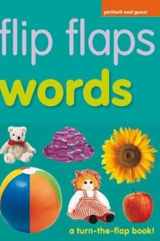 Cover of Flip Flaps Words