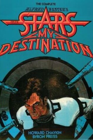 Cover of The Complete Alfred Bester's Stars My Destination