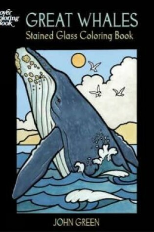 Cover of Great Whales, Stained Glass Coloring Book