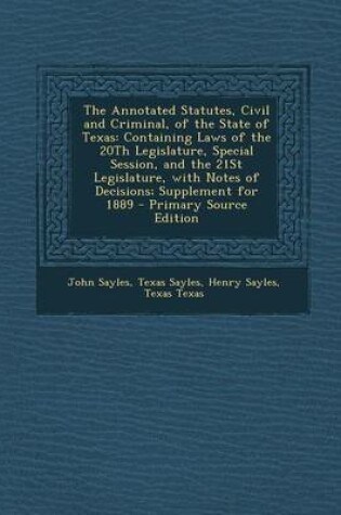 Cover of The Annotated Statutes, Civil and Criminal, of the State of Texas