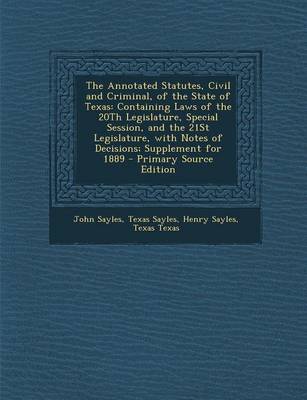 Book cover for The Annotated Statutes, Civil and Criminal, of the State of Texas