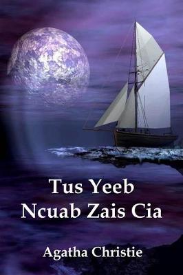 Book cover for Tus Yeeb Ncuab Zais CIA